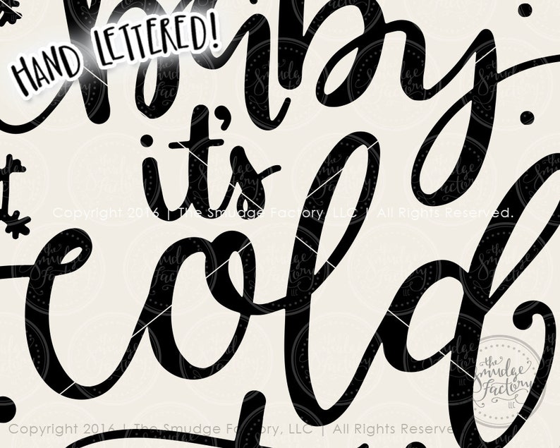Download Baby It's Cold Outside SVG Cut File Christmas SVG Hand | Etsy