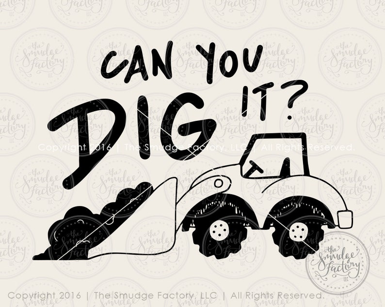 Download Digger SVG Can You Dig It Silhouette Cricut Cutting File ...