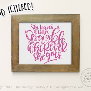 She Leaves A Little Sparkle Wherever She Goes Printable File, Hand Lettered Baby Girl Nursery Wall Art File, DIY Print, Baby Girl Room Decor