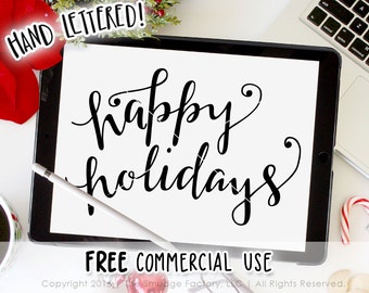 Happy Holidays SVG, Christmas SVG, Hand Lettered SVG, Silhouette Cameo, Cricut Design Space, Holiday Graphic Overlay, Free Commercial Use