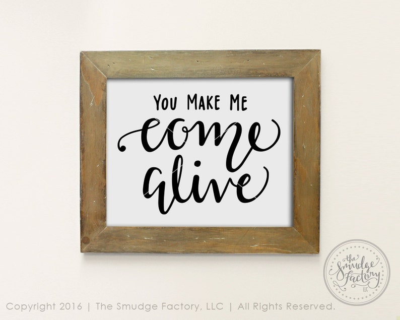 You Make Me Come Alive Printable File Christian DIY Print - Etsy