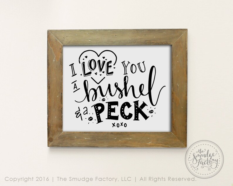 Download I Love You SVG Cut File A Bushel And A Peck Cutting File ...
