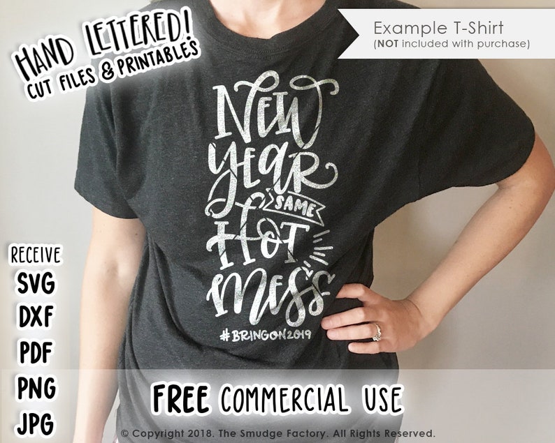 Download Happy New Year SVG Same Hot Mess Cheers 2019 Cut File New ...