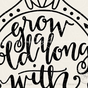 Wedding Rings Printable File, Grow Old Along With Me Hand Drawn DIY ...