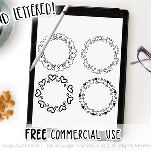 May include: Four black and white hand-drawn heart wreaths on a white background. The wreaths are made of hearts, swirls, and other decorative elements. The text "HAND LETTERED!" and "FREE COMMERCIAL USE" is visible at the top and bottom of the image.