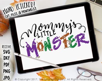 Mommy's Little Monster SVG Cut File, Halloween SVG, Hand Drawn Cut File, Silhouette, Cricut, Halloween Cutting File, Monster Vinyl Decal