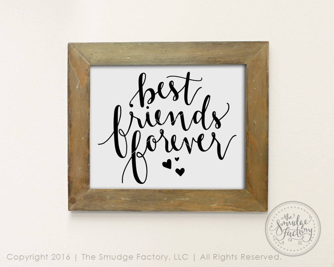 Best Friends Forever Printable File, Hand Lettered, Bffs Printable File,  Friends DIY Print, Friend Graphic Overlay, PNG - Etsy, image size:1080x864