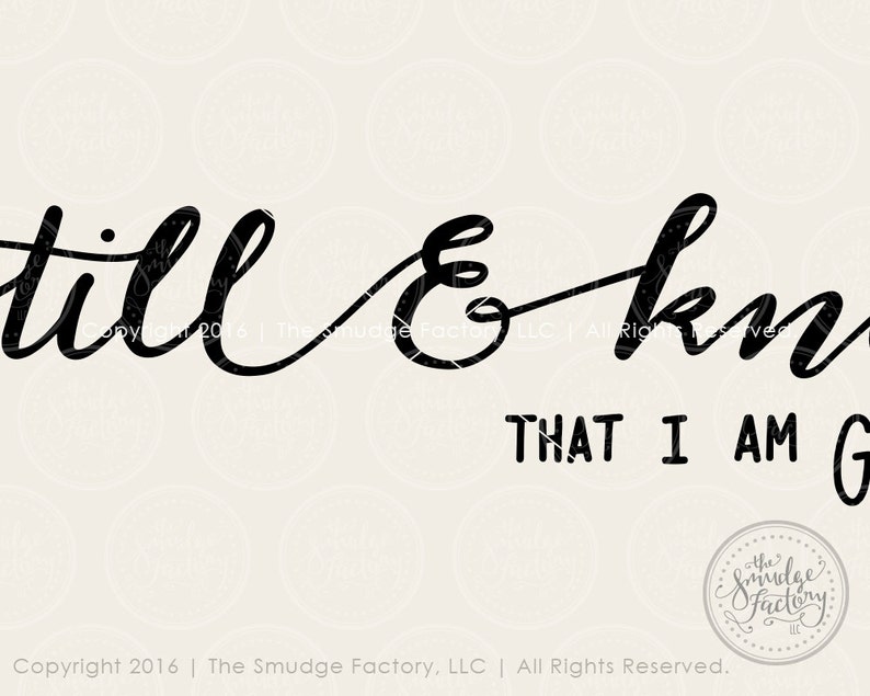 Download Be Still And Know That I Am God SVG Cut File Bible Verse ...