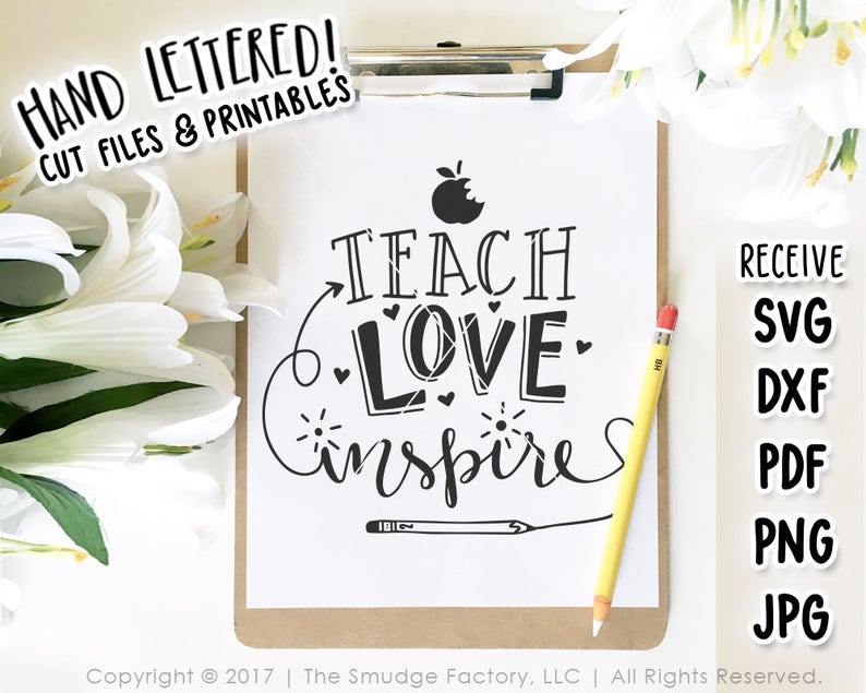 Download Teacher SVG DXF File Teach Love Inspire Hand Lettered SVG ...