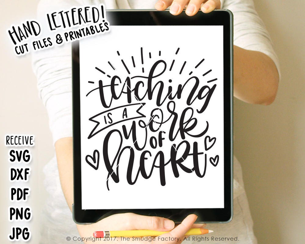 Leraar SVG, DXF-bestand, lesgeven is een werk van hart, handgeschreven afdrukbaar, leraar grafische overlay, onderwijs clipart, cadeau voor leraar