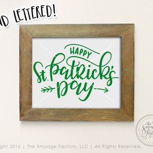Happy St. Patrick&#39;s Day Printable File, Hand Lettered Print, Lucky Day Print, St. Patrick&#39;s Day Printable, Irish Decor, Luck Of The Irish