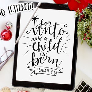 For Unto Us A Child Is Born Printable Isaiah, Christmas Wall Art Print, Holiday Clip Art Download, Calligraphy, DIY Sign, Graphic Overlay image 4