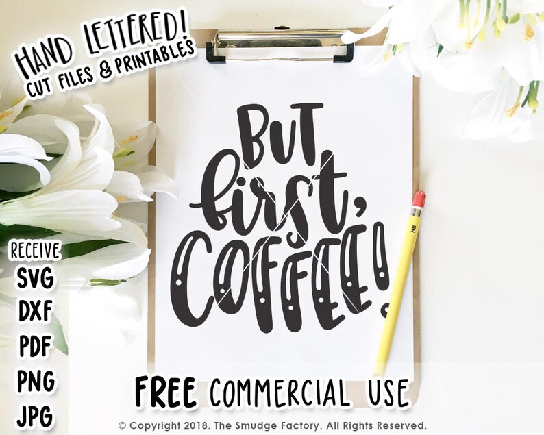 But First Coffee SVG Cut File Coffee Printable Coffee Bar ...