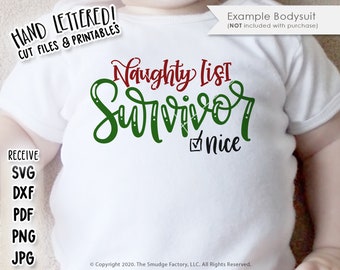Naughty List Survivor SVG Cut File, On The Naughty List, Making a List, Checking It Twice, Christmas Printable, Silhouette, Cricut, Lettered