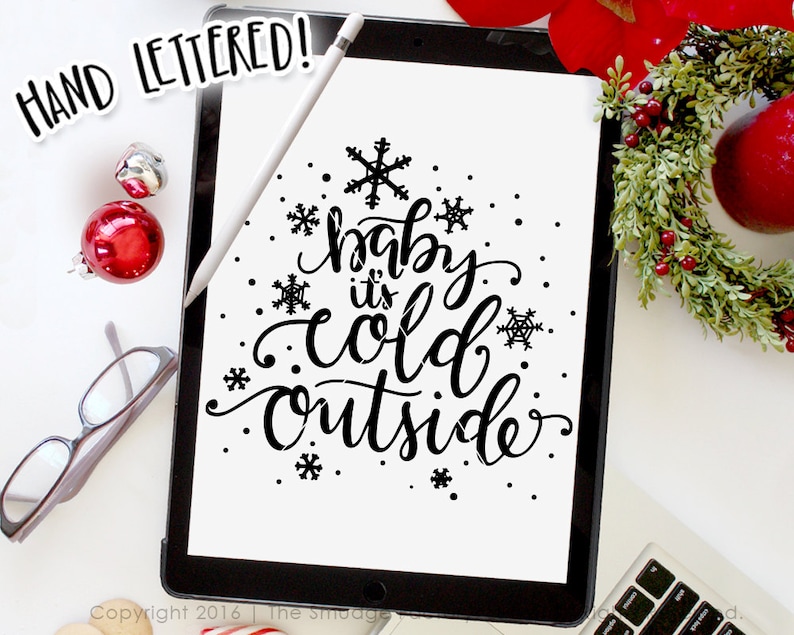 Baby It's Cold Outside SVG Cut File Christmas SVG Hand | Etsy