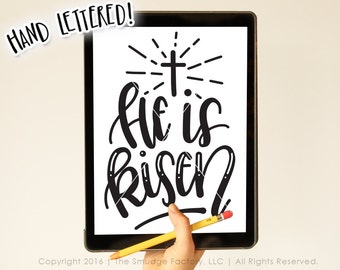 He Is Risen Easter SVG, Hand Lettered Calligraphy (Digital Download)