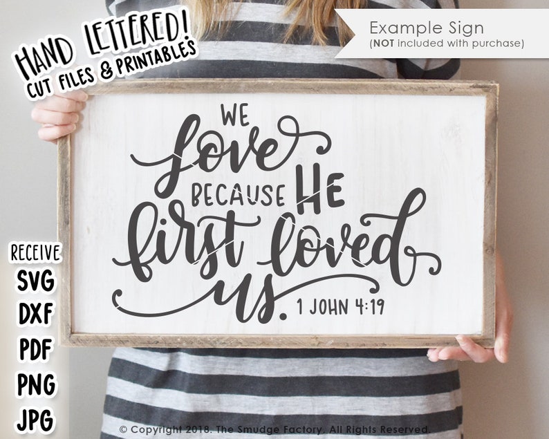 Download Bible Verse SVG Cut File We Love Because He First Loved Us | Etsy