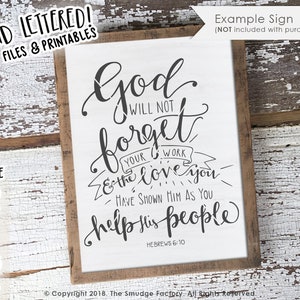 Hebrews 6:10 SVG Cut File, Cricut, Silhouette, Bible Verse SVG Cutting File, Download, God Will Not Forget, Printable Overlay