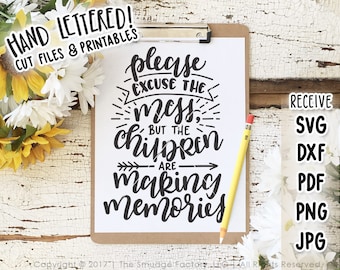 Please Excuse The Mess Printable, Hand Lettered Wall Art (Digital Download)