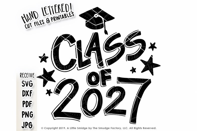 Class of 2027 SVG Graduation SVG Cut File Hand Lettered Etsy