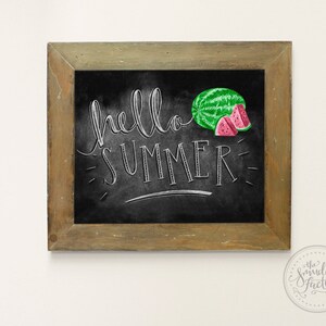 16” x 20” Printable • Hello Summer • Original Watermelon Art • Chalkboard Quote