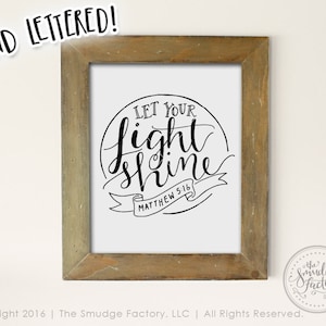 Let Your Light Shine Printable File, Matthew 5:16 DIY Print, Hand Lettered Bible Verse Wall Art Instant Download, Original Art DIY Stencil image 1