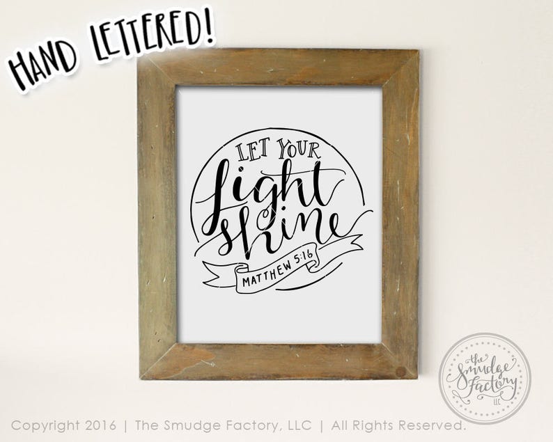 Let Your Light Shine Printable File, Matthew 5:16 DIY Print, Hand Lettered Bible Verse Wall Art Instant Download, Original Art DIY Stencil image 1