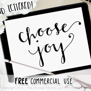 Choose Joy SVG Cut File, Hand Lettered Vector File, Silhouette Calligraphy Cut File, Choose Joy Graphic Overlay, Choose Happiness, Be Happy
