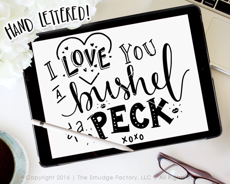 i love you printable file a bushel and a peck diy print hand etsy