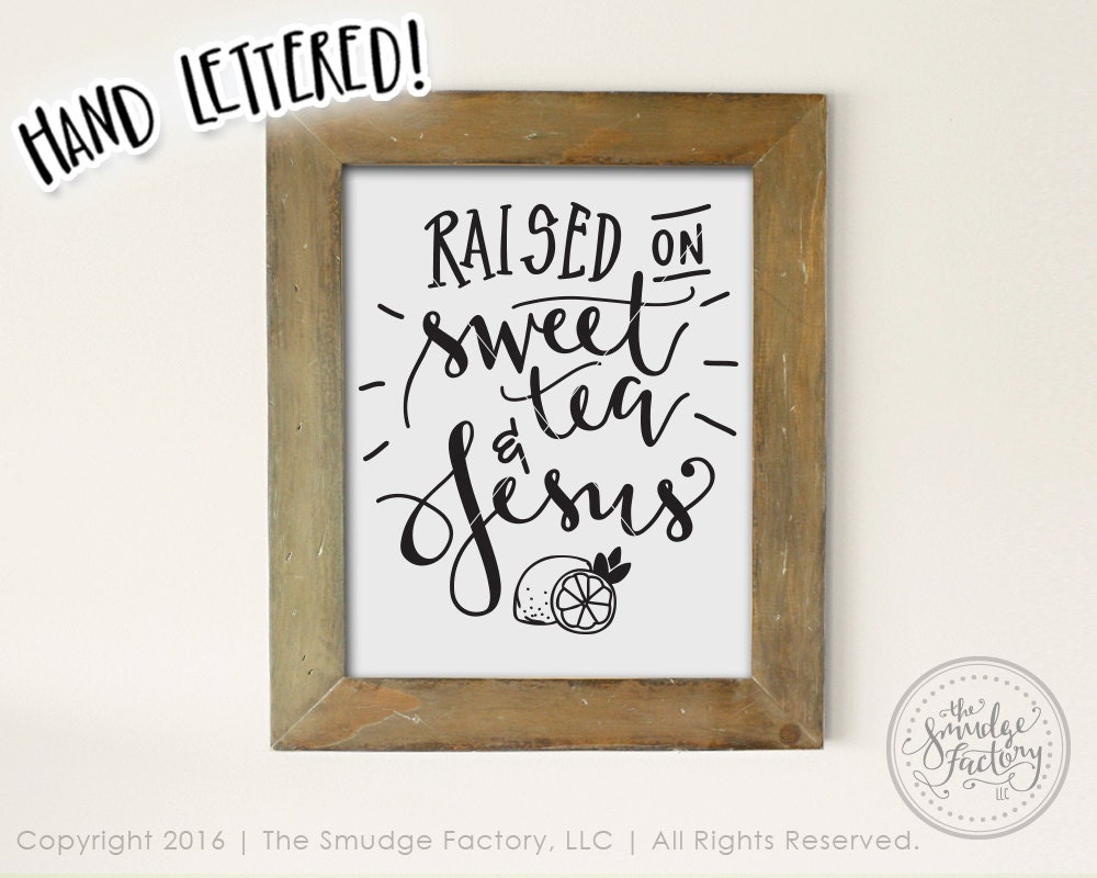 Raised on Sweet Tea and Jesus Printable File Iced Tea DIY | Etsy
