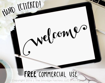 Welcome SVG, Welcome Vector, Hand Lettered SVG, Silhouette Cameo, Calligraphy Cut File, Instant Download, DIY Sign Making, Welcome Clipart