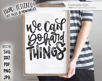 We Can Do Hard Things SVG, Kids Clipart (Digital Download)