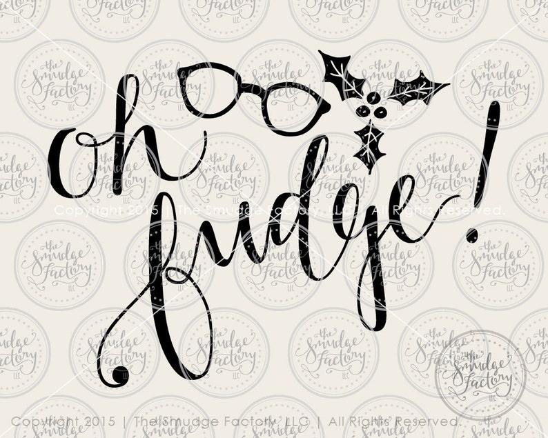 Download Christmas SVG Oh Fudge SVG Silhouette Hand Lettered | Etsy