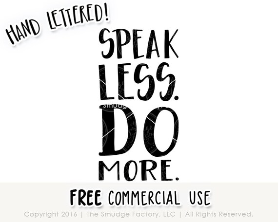 Download Free Speak Less Do More Svg Pray Svg Prove It Svg Silhouette Etsy SVG Cut Files