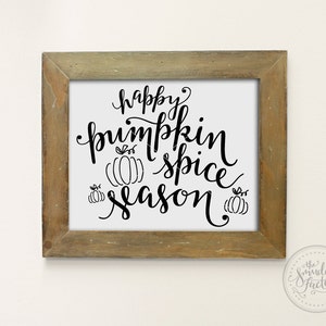 Happy Pumpkin Spice Season SVG, Hand Lettered Fall Graphic (Digital Download) image 4