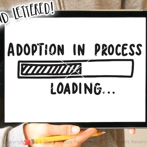 Adopción SVG, Adopción en proceso SVG Archivo de corte, Carta a mano, Silhouette Cameo, Cricut Design Space, Nuevo bebé DXF, Adopción de archivo de corte