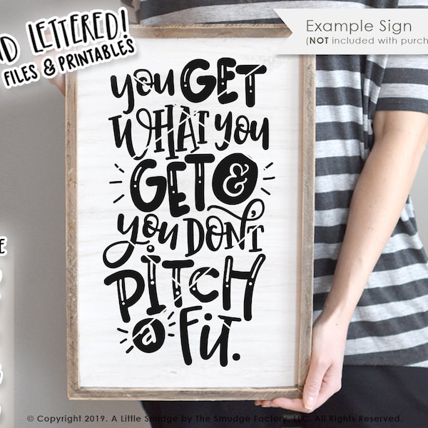 You Get What You Get SVG Cut File, Teacher Appreciation, Teaching SVG Motivational Cut File, Inspirational, Hand Lettered, Silhouette Cricut