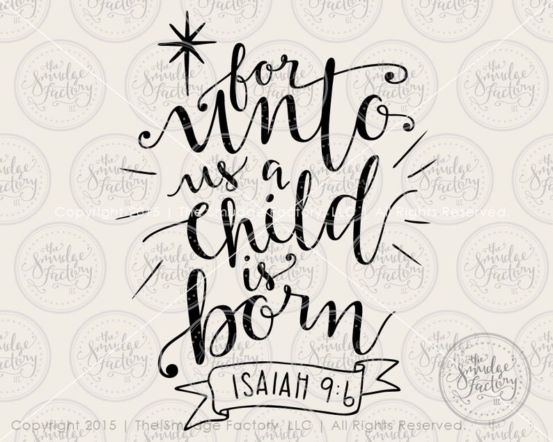 For Unto Us A Child Is Born Printable Isaiah, Christmas Wall Art Print, Holiday Clip Art Download, Calligraphy, DIY Sign, Graphic Overlay image 2