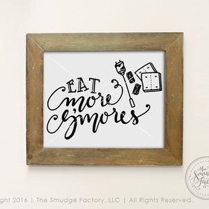 Enseigne manuscrite Eat More S&#39;mores imprimable, feu de camp (téléchargement numérique)