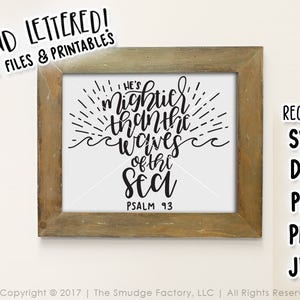 Bible Verse Printable, Psalm 93 Print, Psalm Printable, Mightier Than The Waves Print Hand Lettered, Bible Print, Christian Verse Wall Art