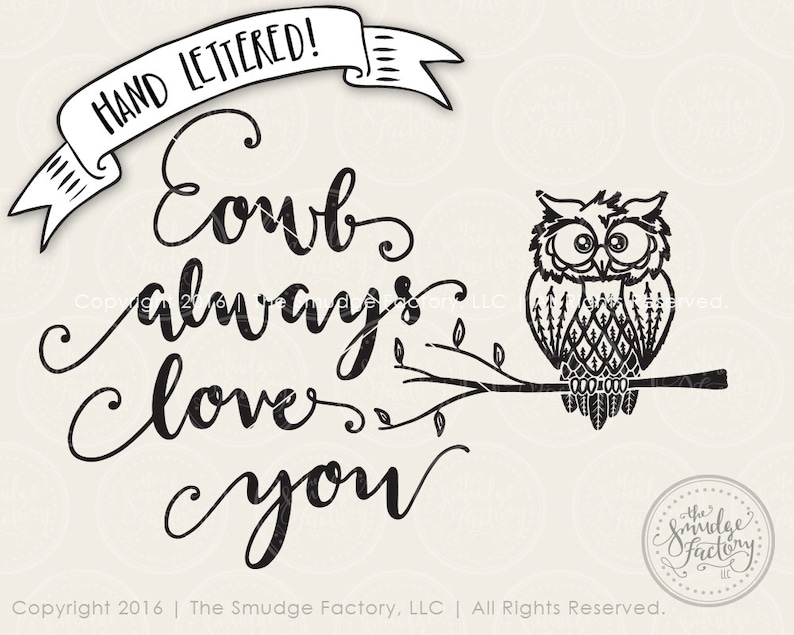 Download Owl SVG Owl Always Love You Woodland Animal SVG Hoot Owl ...