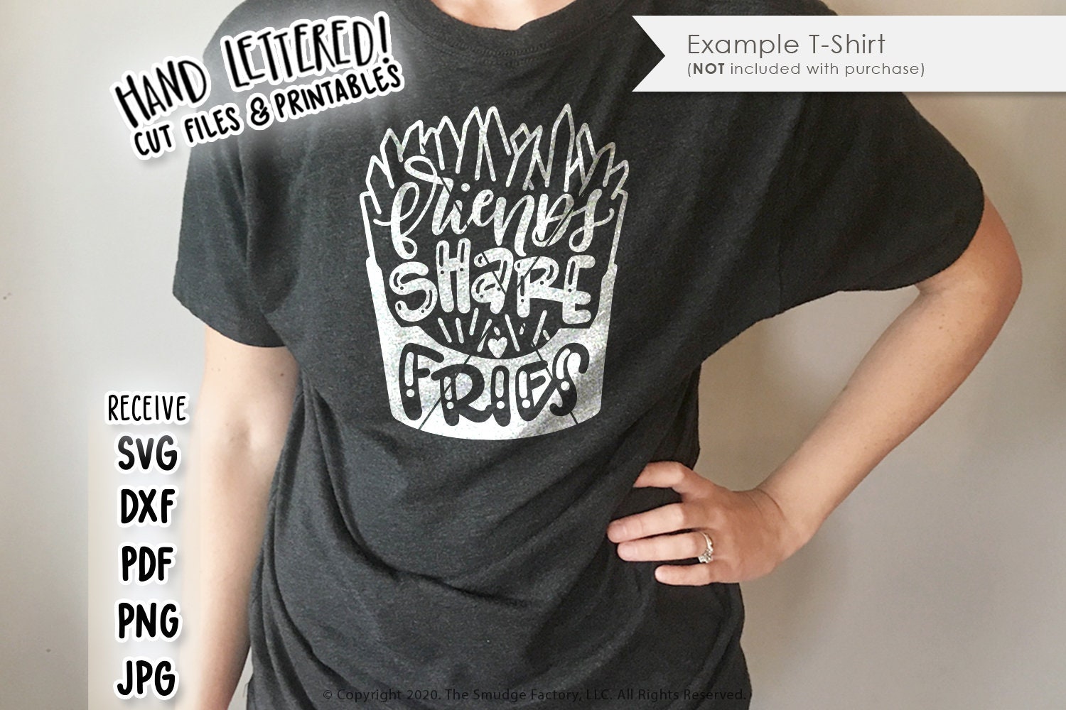 Friends Share Fries SVG, Best Friends, Hand Lettered, Silhouette, Cricut Calligraphy Cut File, BFFs, DIY Sign, T-Shirt Graphic Overlay