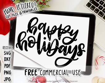 Happy Holidays Hand Lettered SVG, Christmas Graphic (Digital Download)