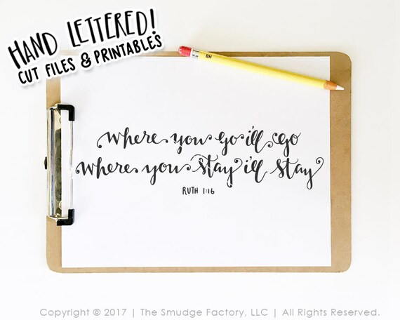 Bible Verse Svg Where You Go I Ll Go Where You Stay Etsy Ireland