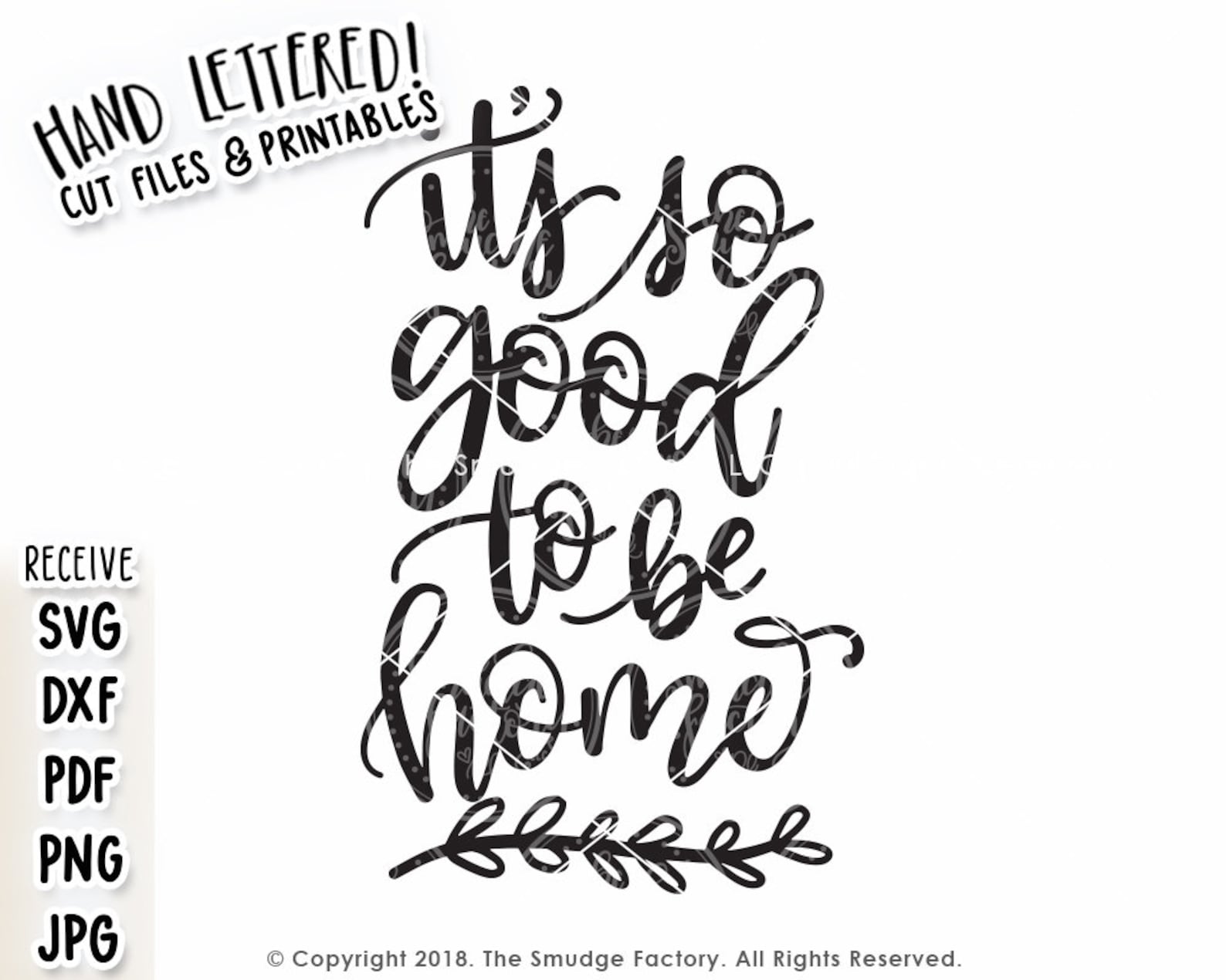 Home SVG It's so Good to Be Home Print Hand Lettered Etsy
