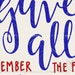 Patriotic Printable File, Some Gave All DIY Print, Remember the Fallen ...