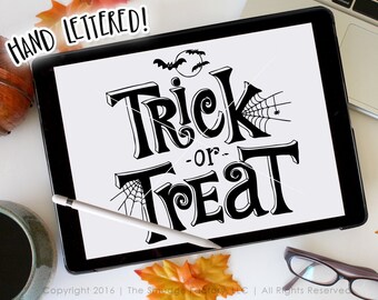 Trick Or Treat SVG Cut File, Hand Lettered Halloween Decal