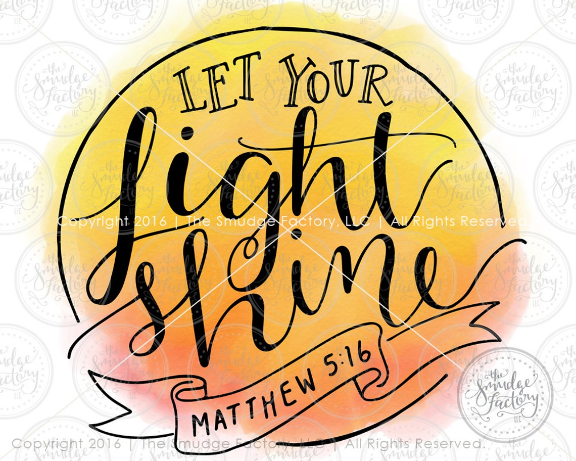 let-your-light-shine-printable-file-matthew-5-16-diy-print-etsy