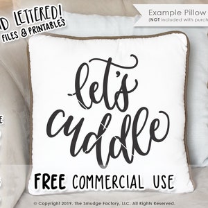 Lassen Sie uns kuscheln SVG, Hand beschriftet Schnittdatei (Digital Download)