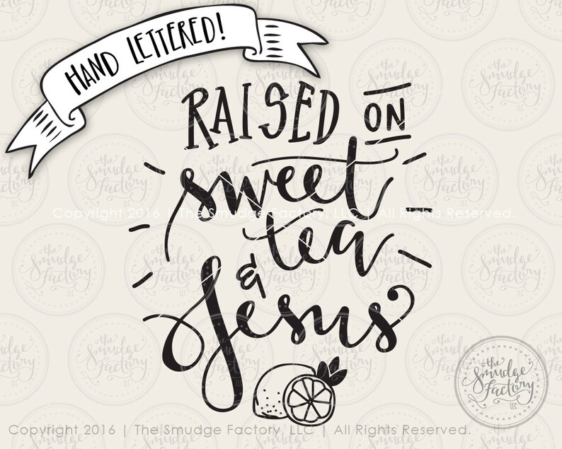 Raised on Sweet Tea and Jesus SVG Cut File Iced Tea Cutting | Etsy